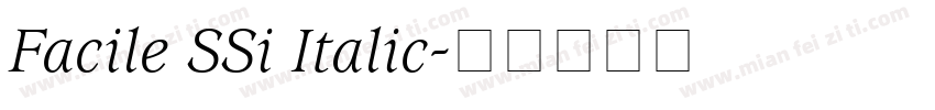 Facile SSi Italic字体转换
